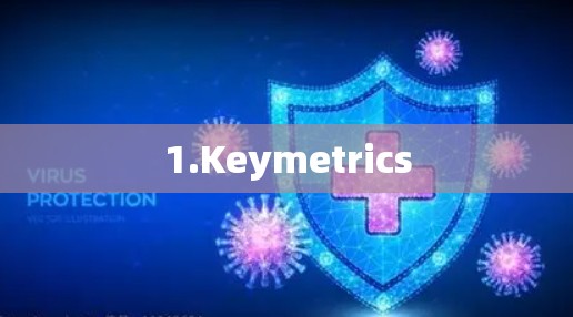 1.Keymetrics